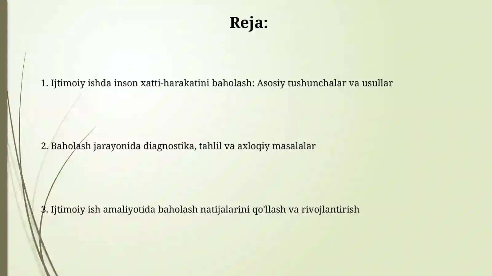Ijtimoiy ishda inson xulq atvorini baholash. Diagnostika usullari va tahlil qilish 2