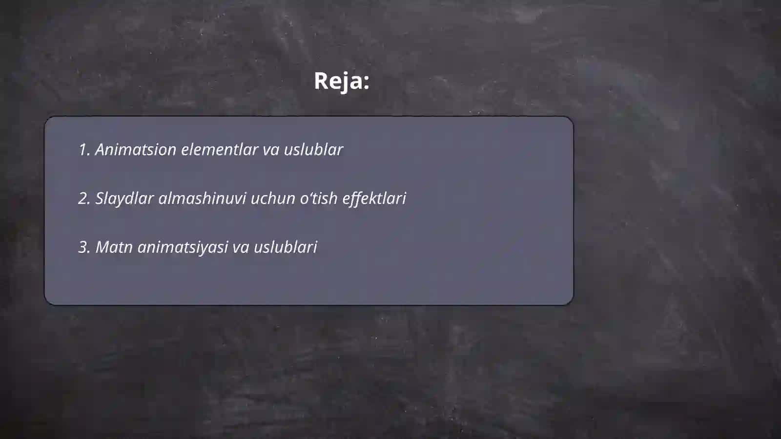 Animatsiya effektlari. Taqdimot namiyishini boshqarish 2
