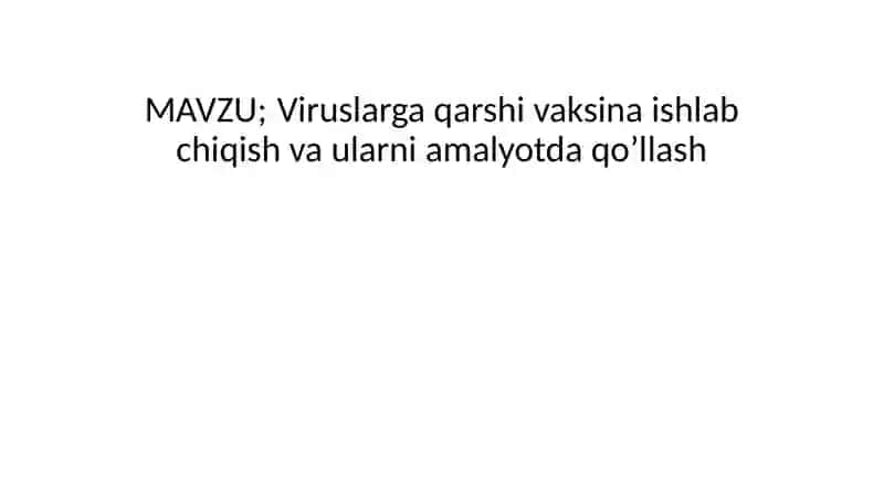Virusalogiya Fanidan Tayyorlagan Mustaqil Ta'lim Ishlomasi 2