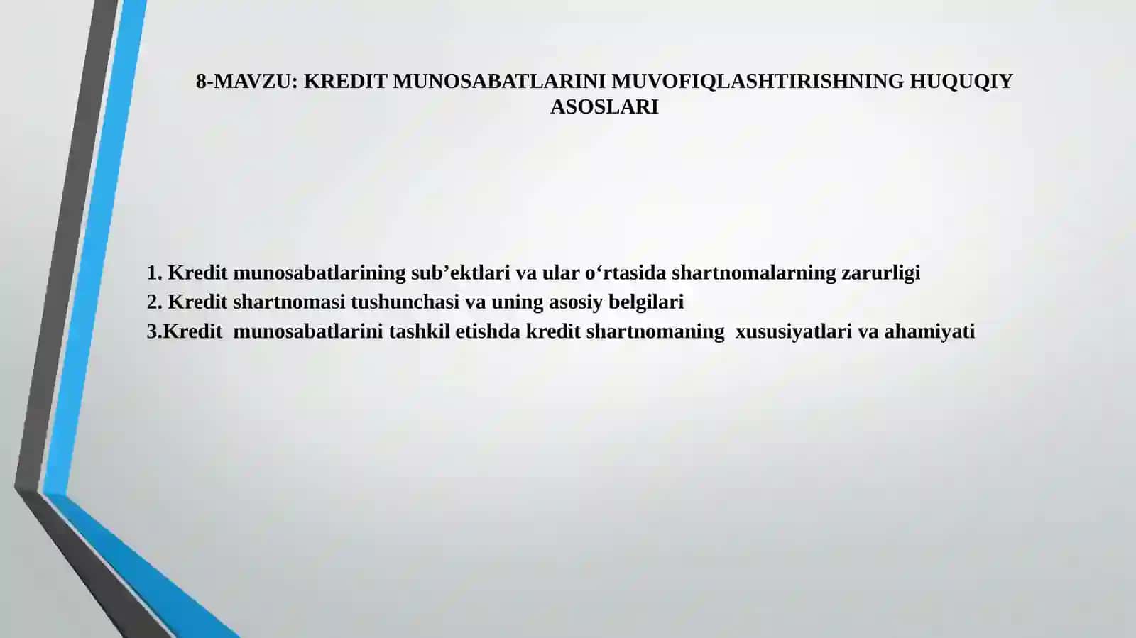 KREDIT MUNOSABATLARINI MUVOFIQLASHTIRISHNING HUQUQIY ASOSLARI 2