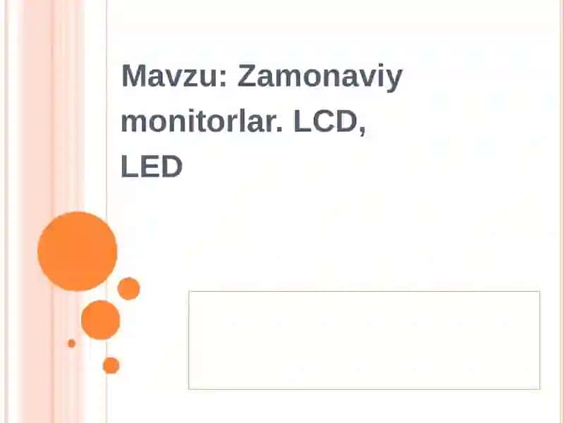 Zamonaviy monitorlar LCD, LED 2