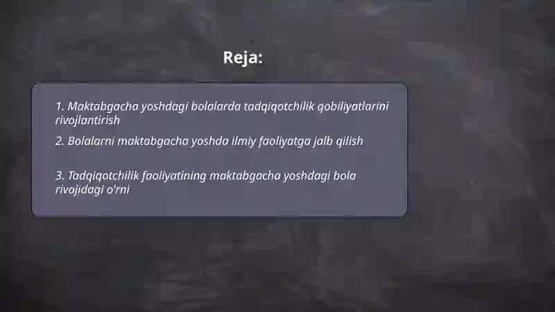 Maktabgacha yoshdagi bolalarni tadqiqotchilik faoliyati mohiyati 2