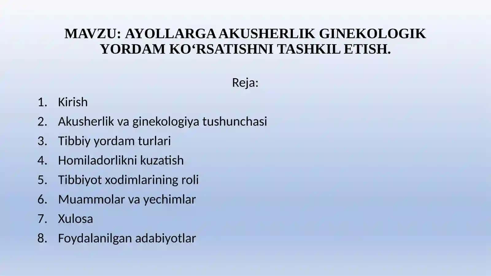 AYOLLARGA AKUSHERLIK GINEKOLOGIK YORDAM KO‘RSATISHNI TASHKIL ETISH 2