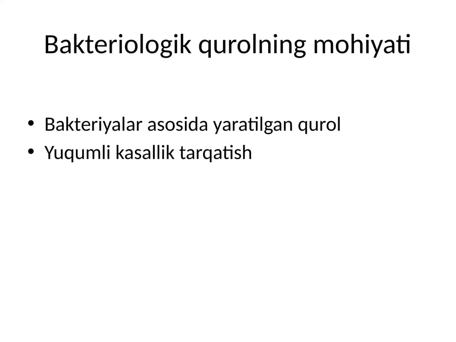 Bakteriologik qurolga kirish 2