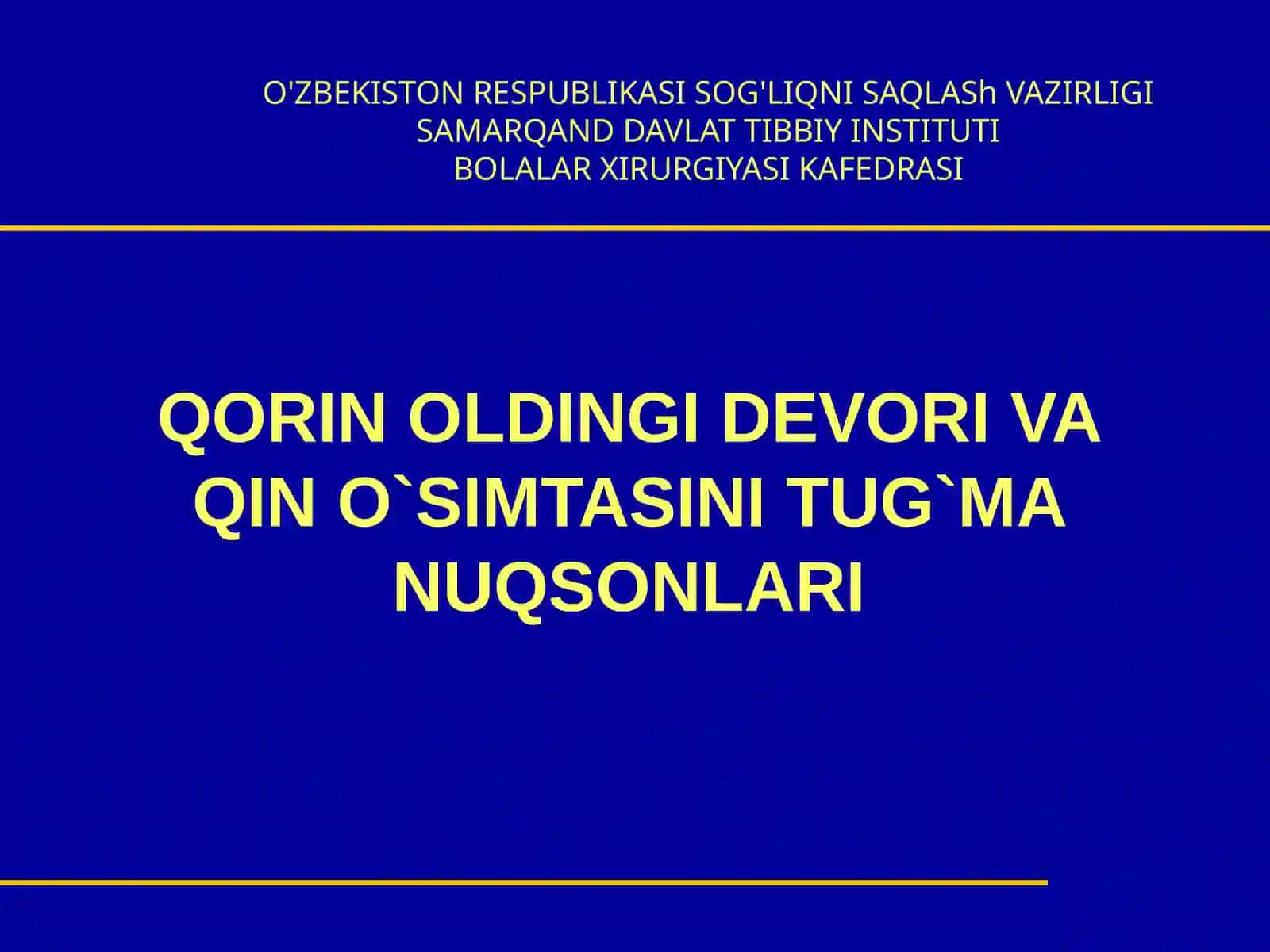 QORIN OLDINGI DEVORIVA QIN O`SIMTASINI TUG`MA NUQSONLARI MA`RUZAREJASI 2