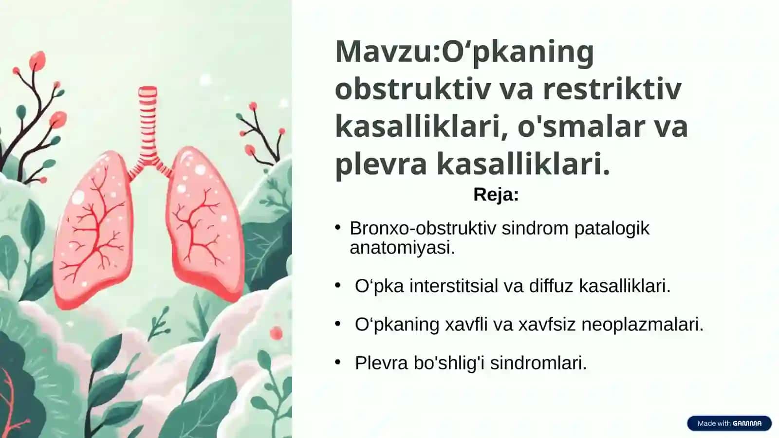 Oʻpkaning obstruktiv va restriktiv kasalliklari, o'smalar va plevra kasalliklari 2
