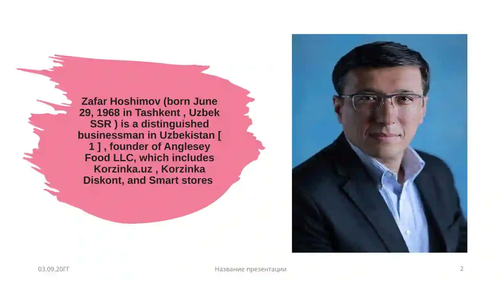 ZafarHoshimov— Founder of the “Korzinka.uz” Supermarket Chain 2