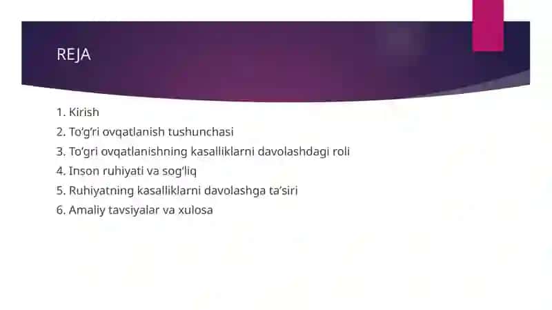 Kasallikni davolashda trio ovqatlanishning oʻrni.Inson ruhiyatining kasalliklarni davolashga taʼsiri. 2