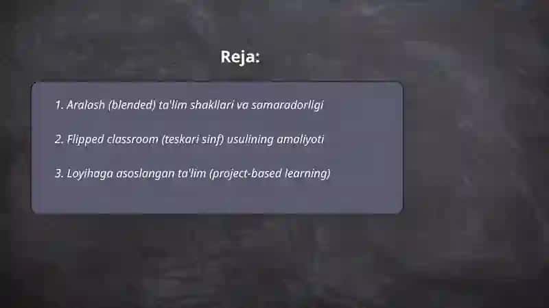 Zamonaviy o'qitish shakllari va uslublari 2