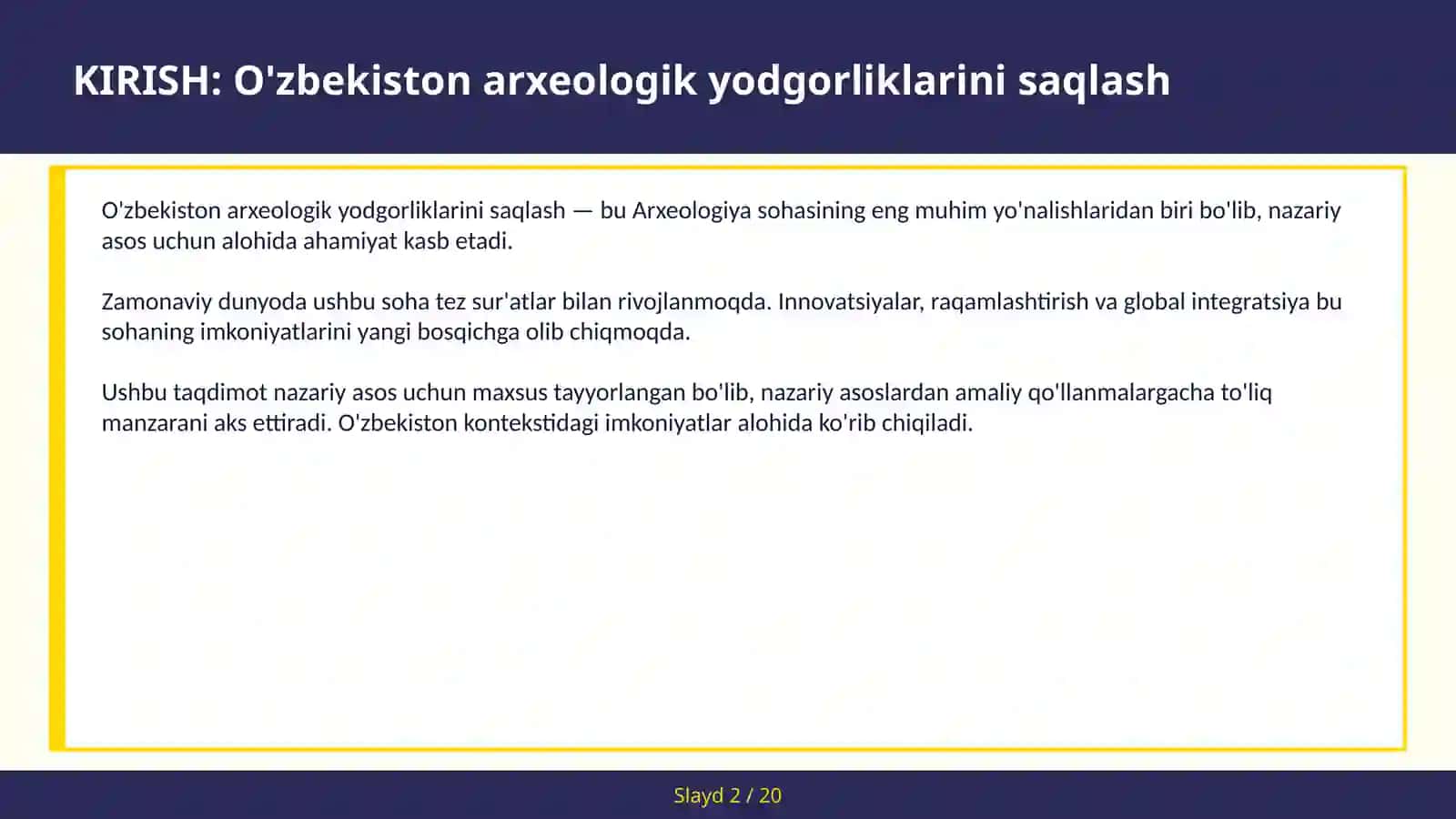 O'zbekiston arxeologik yodgorliklarini saqlash 2