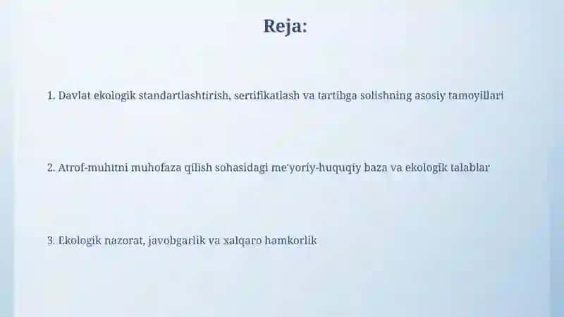 Davlat ekologik standartlashtirish, sertifikatsiyalashtirish va me'yorlash 2