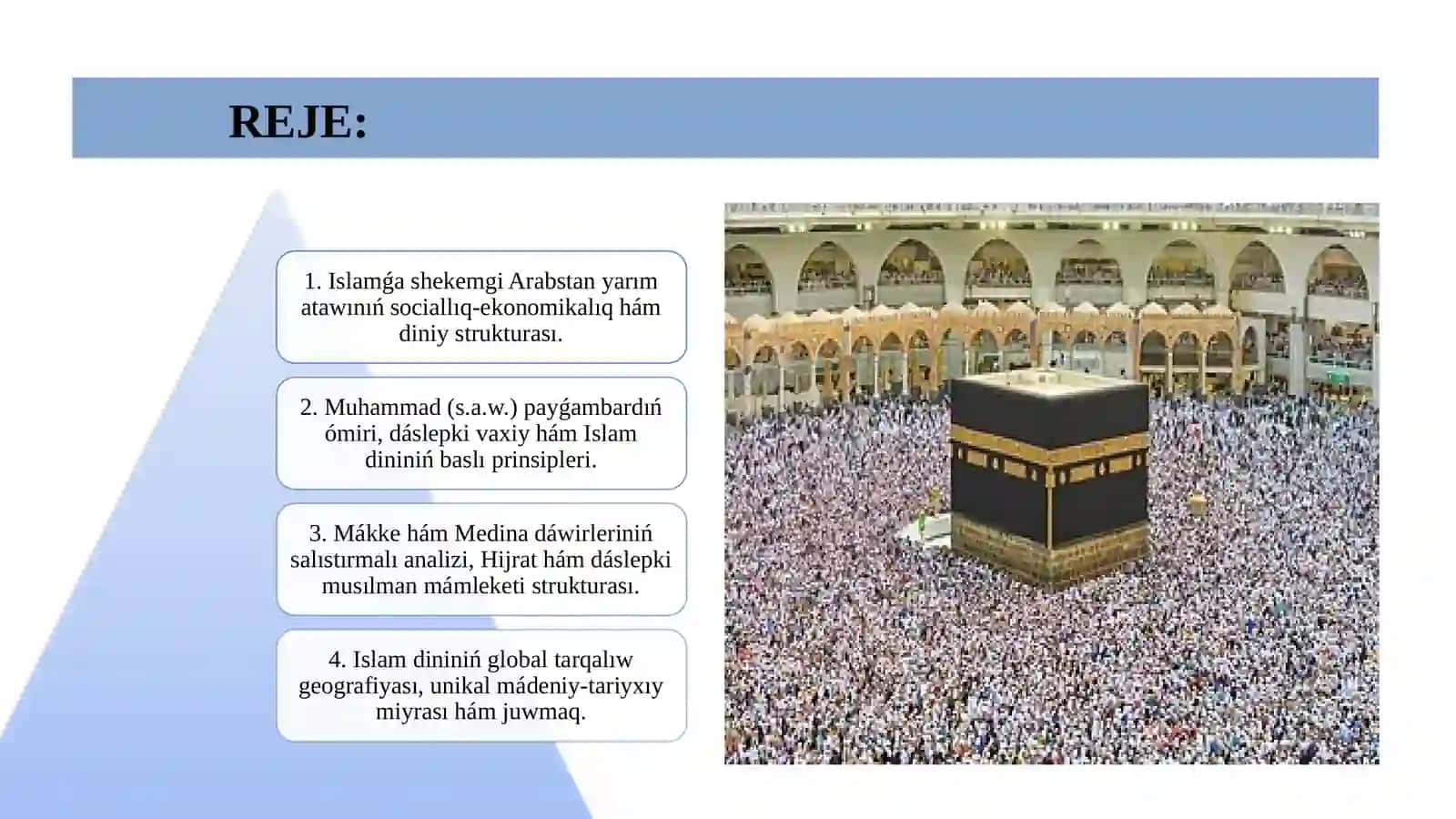 Islam dininiń payda bolıwı 2