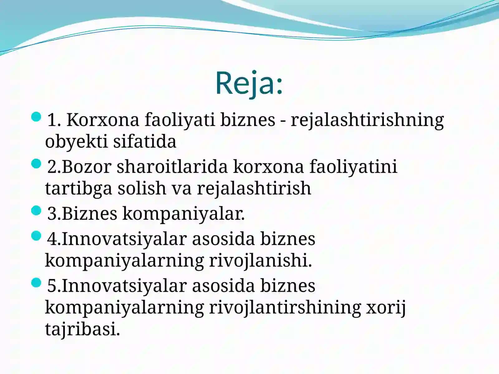 Biznesda rejalashtirish ahamiyati va biznes faoliyati innovatsiyasi 2