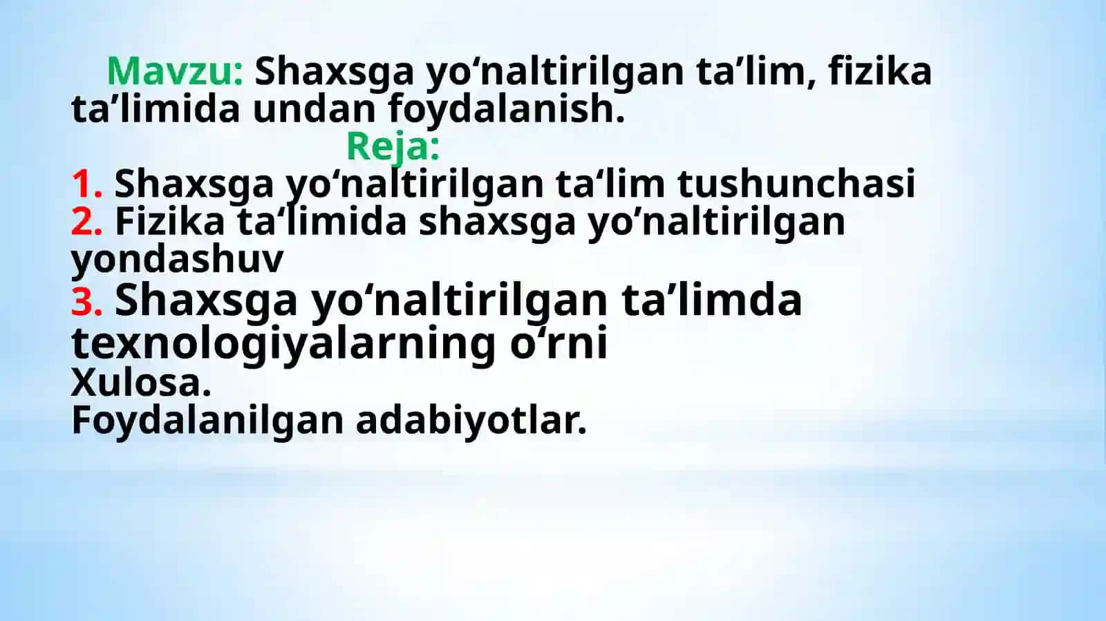 Shaxsga yo‘naltirilgan ta’lim, fizika ta’limida undan foydalanish mavzusida tayyor taqdimot (slayd) 2