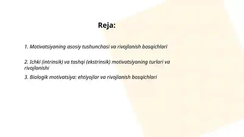 Motivatsiyaning asosiy turlari rivojlanish bosqichlari 2