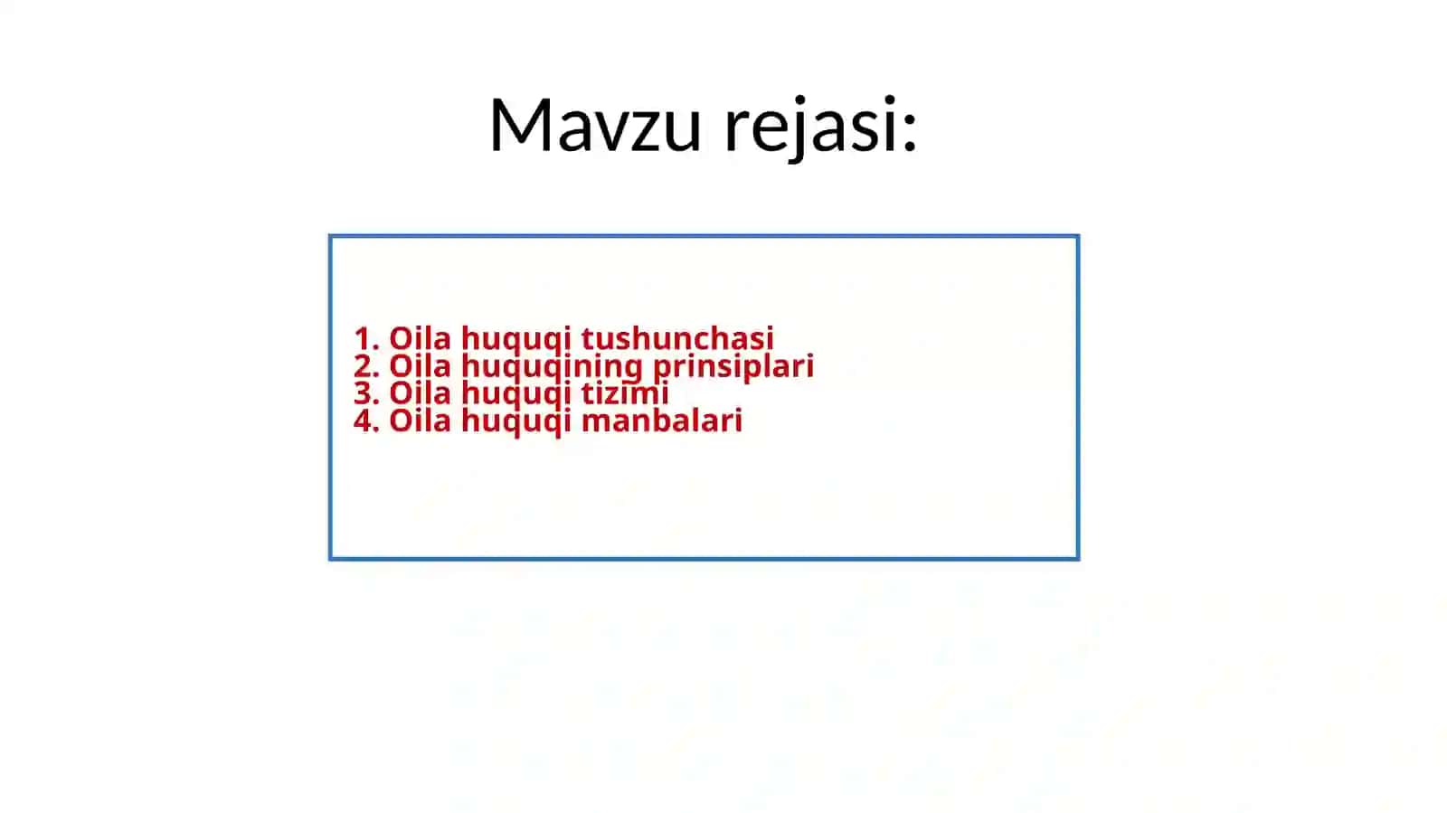 Oilahuquqitushunchasi, tamoyillari, tizimivamanbalari 2