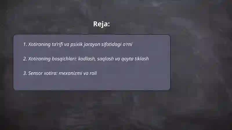 Xotiraning psixik jarayoni sifatida o'rganilishi 2
