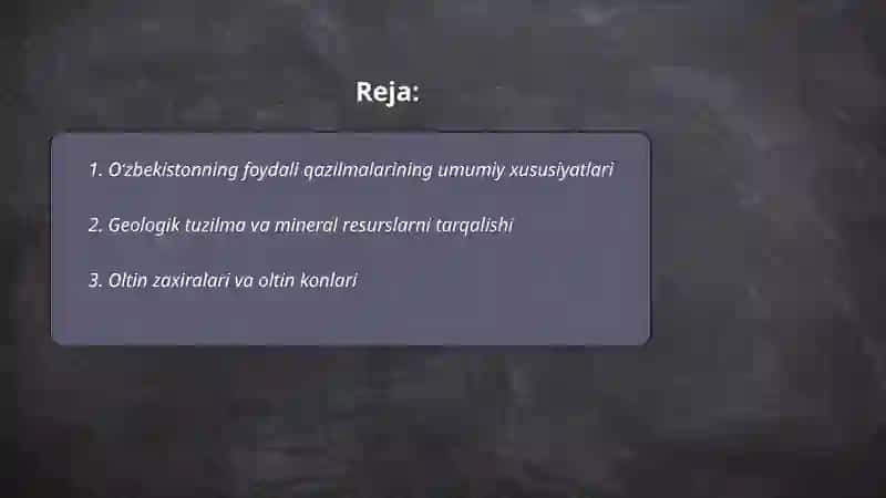 Oʻzbekistonning foydali qazilmalari haqida maʼlumot tayyorlash 2