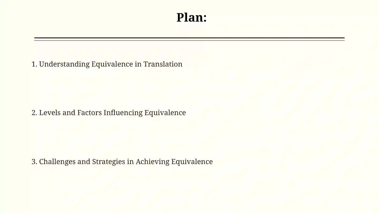 Understanding Equivalence in Translation 2