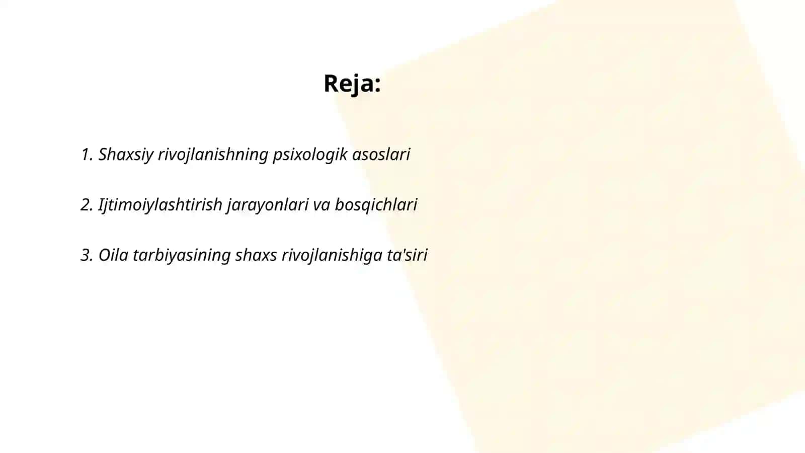 Shaxsning rivojlanishi tarbiyasi va ijtimoiylashuvi 2