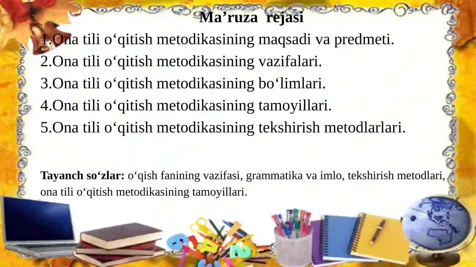 Fan: ona tili o‘qitish metodikasiTa’lim yo‘nalishi: boshlang‘ich ta’lim 2
