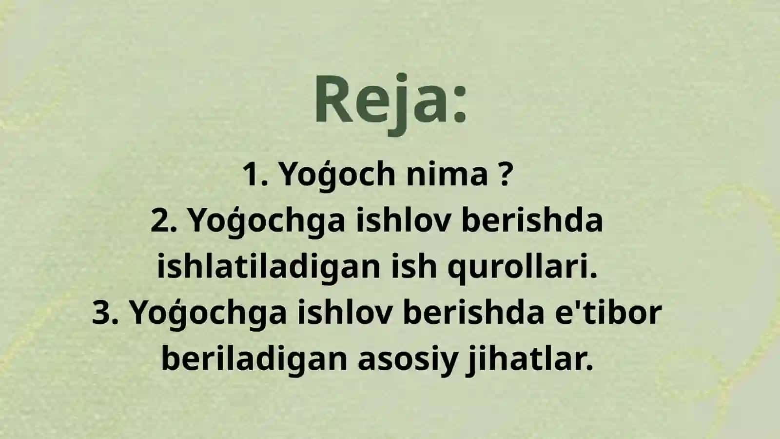 Yoģochga ishlov berish darslarini tashkil etish metodikasi 2
