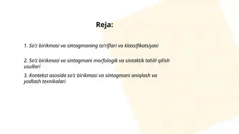 Soʻz birikmasi va sintagmani mustaqil oʻzlashtirish 2