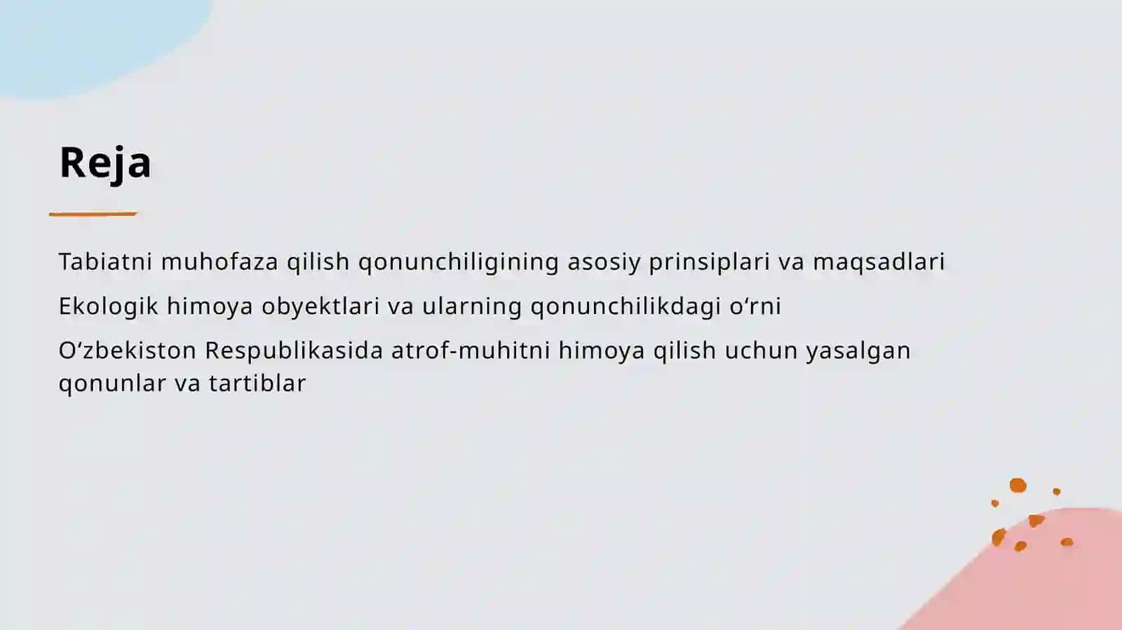 Tabiatni asrash qonunchilikning asoslari va obyektlari 2