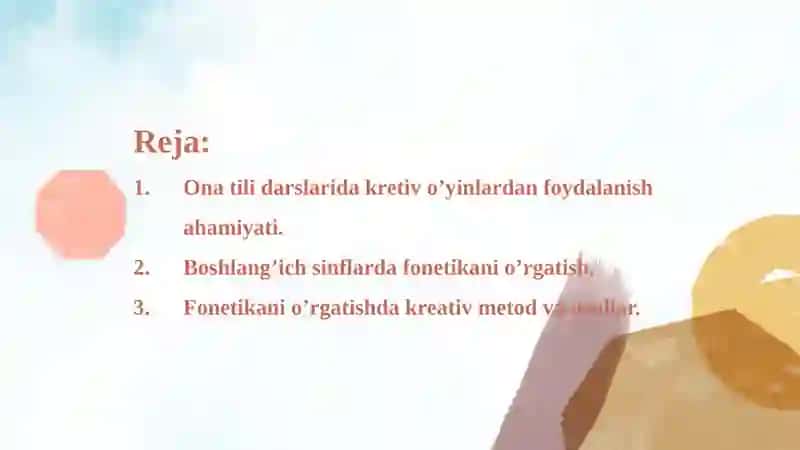 FONETIK MAVZULARNI O’RGANISHDA KREATIV METOD VA USULLARDAN FOYDALANISH 2