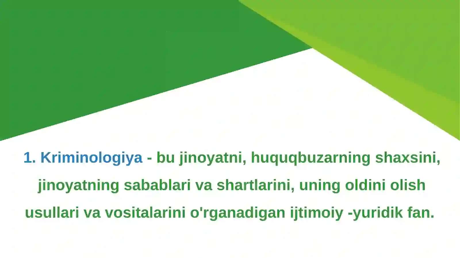 Kriminologiya tushunchasi va uning predmeti 2