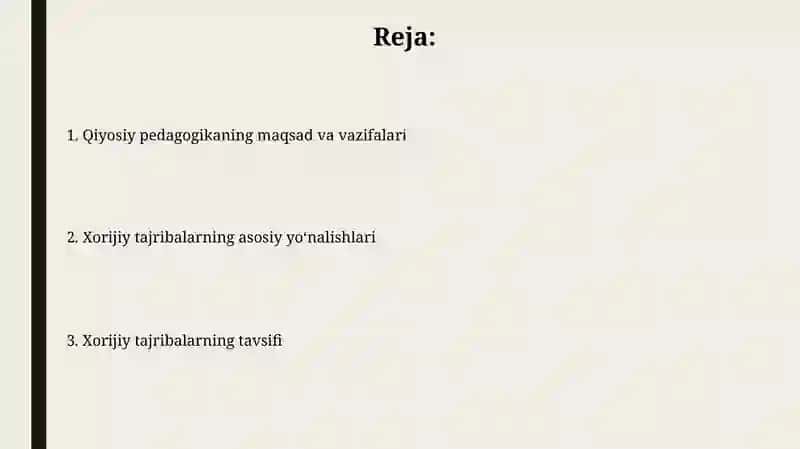 Qiyosiy pedagogika fanining maqsad va vazifalari 2