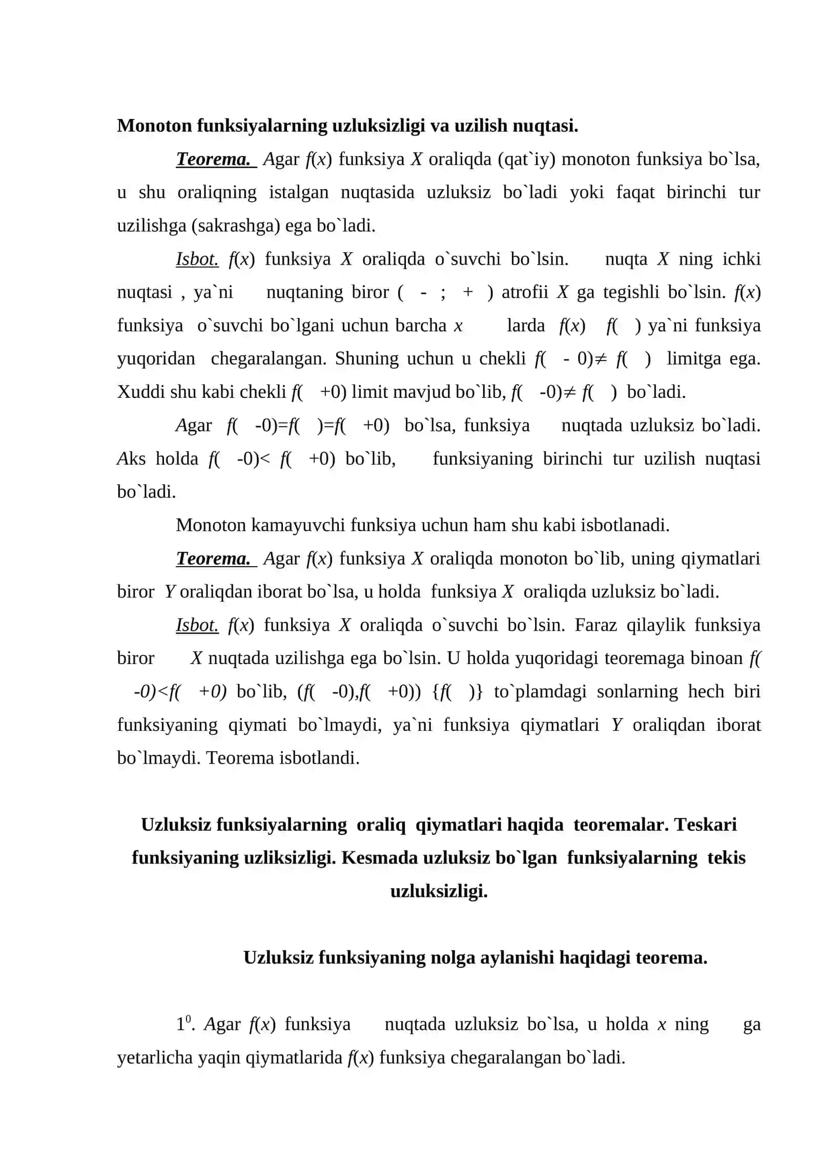 Monoton  funksiyalar uzluksizligi. Uzilish nuqtalari va uzluksizligi.  Kesmada uzluksiz bo`lgan funksiyalarning  chegaralanganligi,  eng kichik va eng katta qiymatlari 2