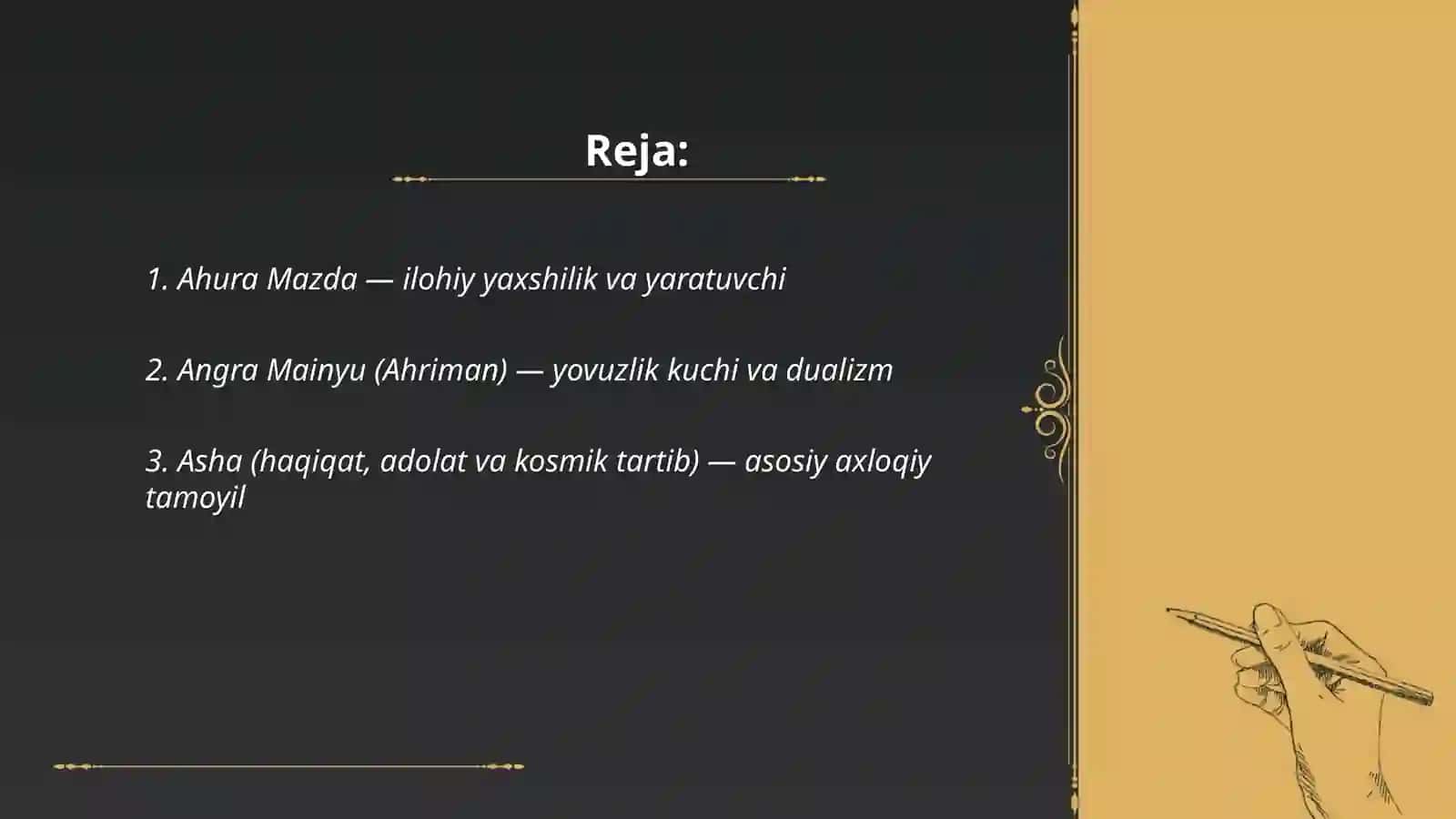 Zardo'shtilik dinining asosiy tamoyillari 2