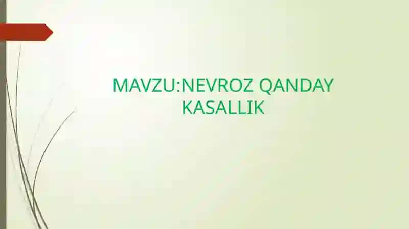 NEVROZ QANDAY KASALLIK 2