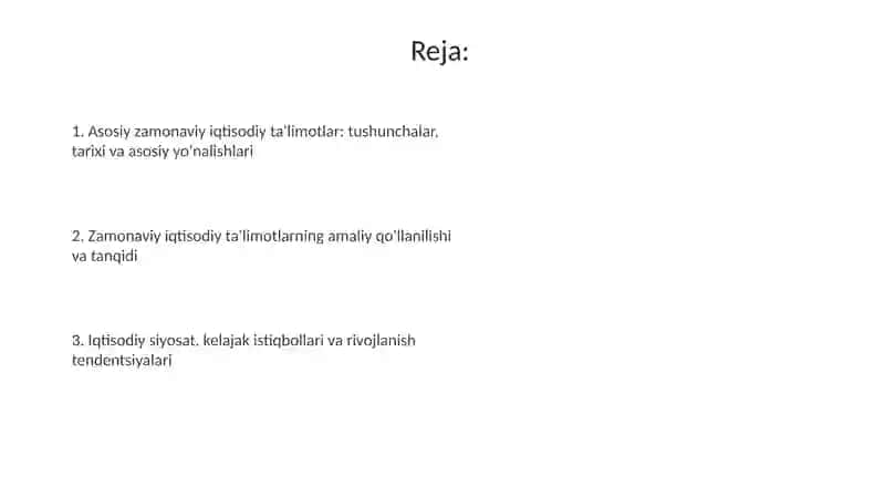 Hozirgi zamon iqtisodiy ta'limotlarining asosiy yo'nalishlari 2