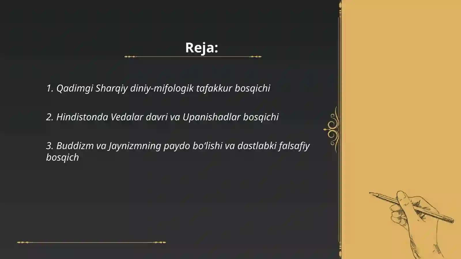 Falsafiy tafakkur taraqqiyotining asosiy bosqichlari Sharq falsafasi 2