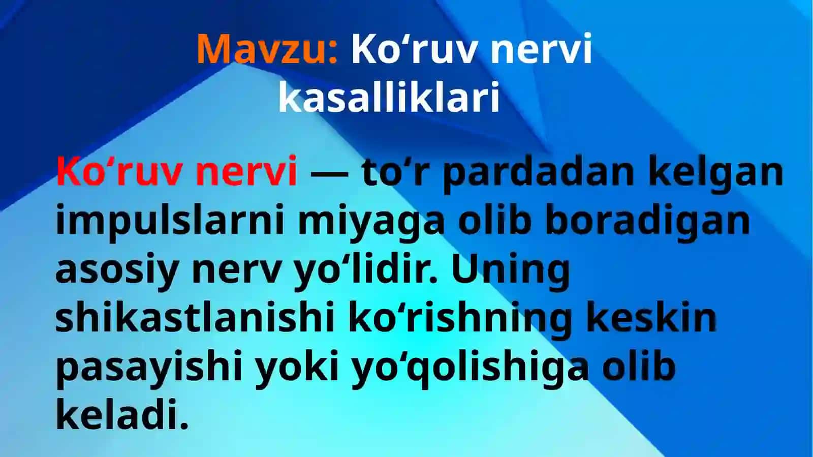 Koʻruv nervi bilan bogʻliq kasalliklar 2