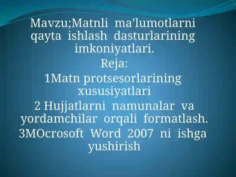 Matnli ma’lumotlarni qayta ishlash dasturlarining imkoniyatlari 2