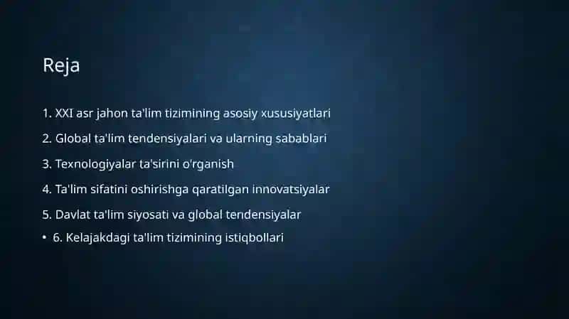 XXI asr jahon talim tizimidagi global tendensiyalar 2