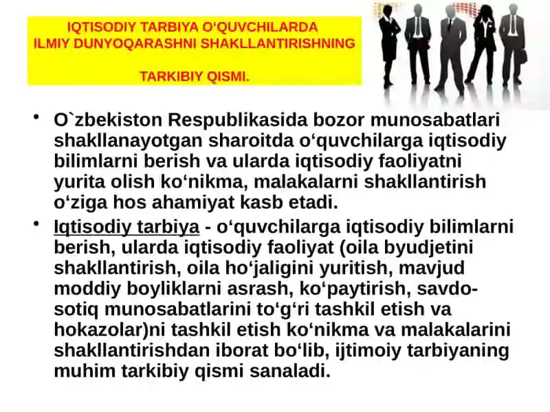 IQTISODIY TARBIYA O‘QUVCHILARDAILMIY DUNYOQARASHNI SHAKLLANTIRISHNINGTARKIBIY QISMI 2
