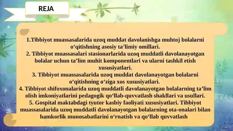 TIBBIYOT MUASSASALARI STATSIONARLARIDA UZOQ MUDDATLI DAVOLANAYOTGAN BOLALAR UCHUN TA’LIM MUHITINI YARATISH.TIBBIYOT SHIFOXONALARIDA UZOQ MUDDATLI DAVOLANAYOTGAN BOLALARNING TA’LIM OLISH IMKONIYATLARINI PEDAGOGIK QO’LLAB QUVVATLASH. 2