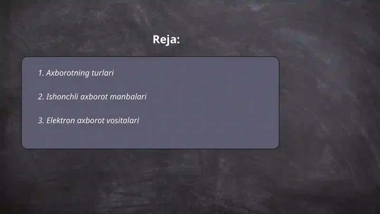 Axborotning turlari va ishonchliligi 2