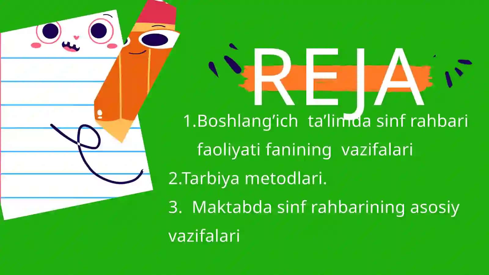 Boshlang’ich ta’limda sinf rahbari faoliyati fanining maqsad va vazifalari 2