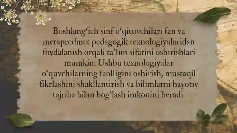Boshlang'ich sinf o'qituvchisining fan va meto-predmet pedagogik texnologiyalaridan foydalanish imkoniyatlari 2