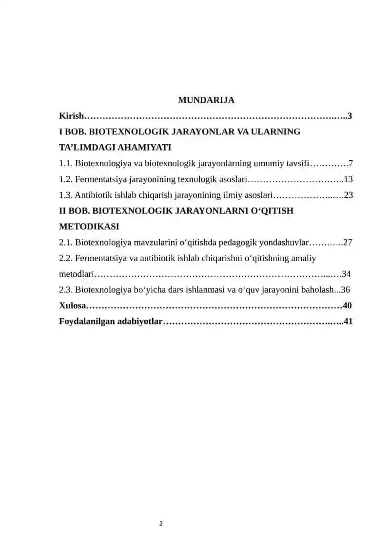 BIOTEXNOLOGIK JARAYONLARNI (FERMENTATSIYA, ANTIBIOTIK ISHLAB CHIQISH VA BOSHQALAR) O‘QITISH METODIKASI 2
