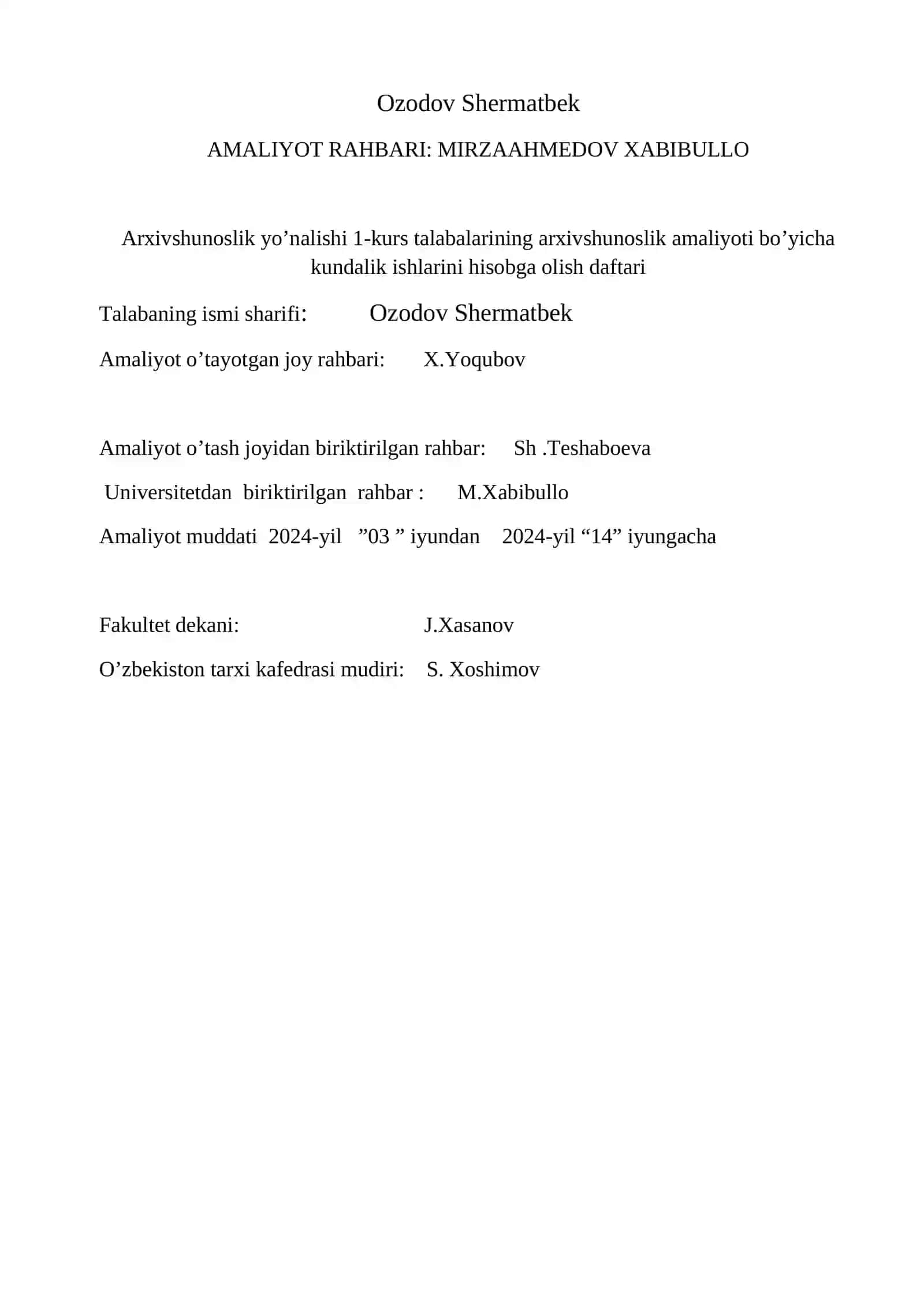 TALABANING ARXIVSHUNOSLIK BO’YICHA AMALIYOT KUNDALIGI 2