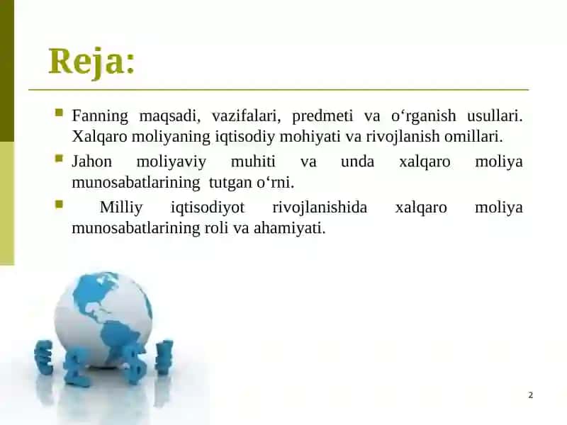 Fanning predmeti va oʻrganishusullari, xalqaro moliyaning nazariy asoslari 2