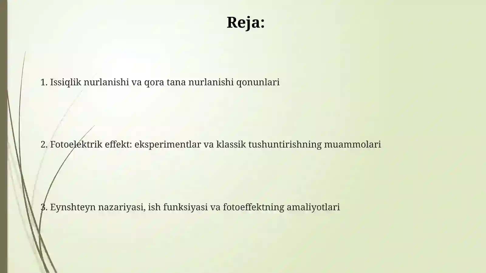 Moddaning issiqlik nurlanishi fotoeffekt va uning qonunlari 2