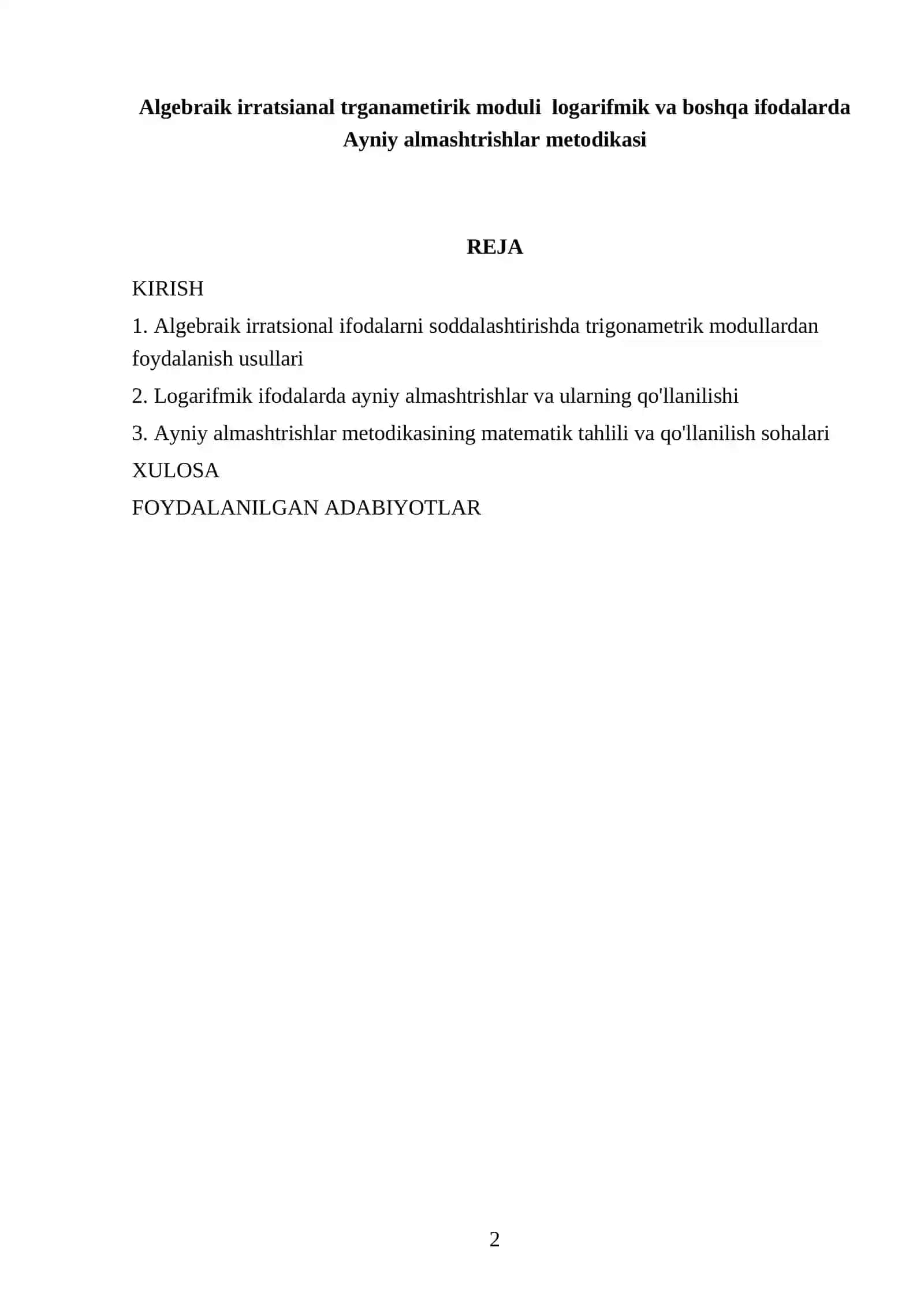 Algebraik irratsianal trganametirik moduli logarifmik va boshqa ifodalarda Ayniy almashtrishlar metodikasi 2