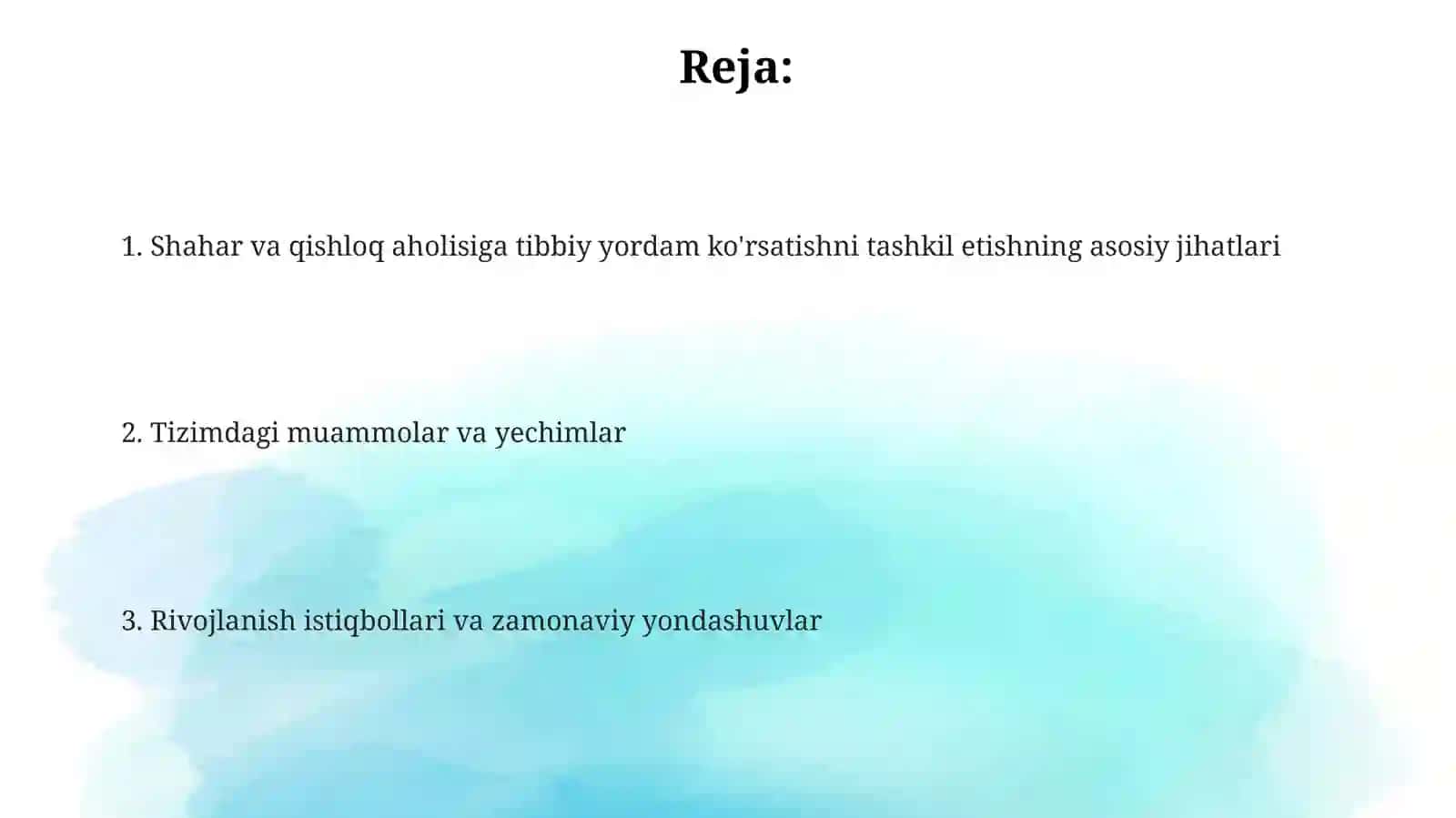 Shahar va qishloq aholisiga tibbiy yordam ko'rsatishni tashkil etish 2